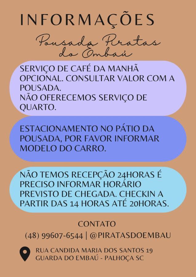 Pousada Piratas Do Embau Guarda do Embau Bagian luar foto